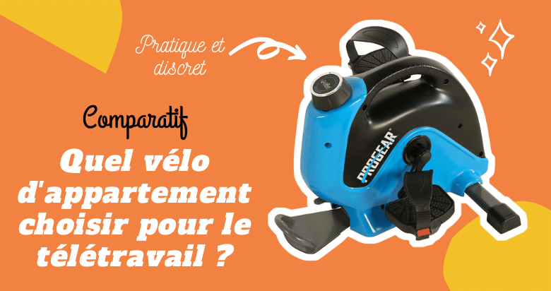 Quel vélo d’appartement choisir pour le télétravail ? Notre top 5.